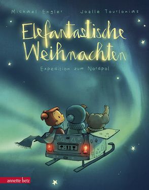 Elefantastische Weihnachten von Engler,  Michael, Tourlonias,  Joelle