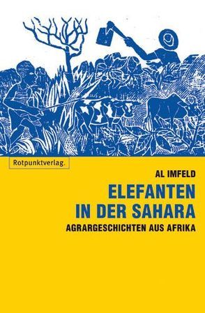 Elefanten in der Sahara von Imfeld,  Al