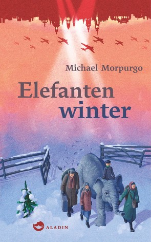 Elefantenwinter von Morpurgo,  Michael