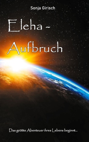 Eleha – Aufbruch von Girisch,  Sonja