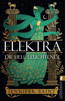 Elektra, die hell Leuchtende von Jakob,  Simone, Saint,  Jennifer