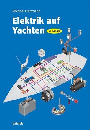 Elektrik auf Yachten von Herrmann,  Michael