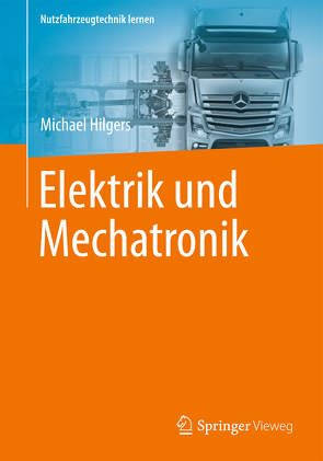 Elektrik und Mechatronik von Hilgers,  Michael