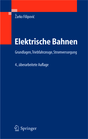 Elektrische Bahnen von Filipovic,  Zarko