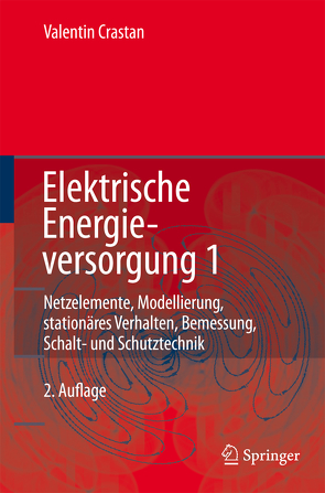 Elektrische Energieversorgung 1 von Crastan,  Valentin