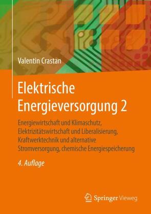 Elektrische Energieversorgung 2 von Crastan,  Valentin