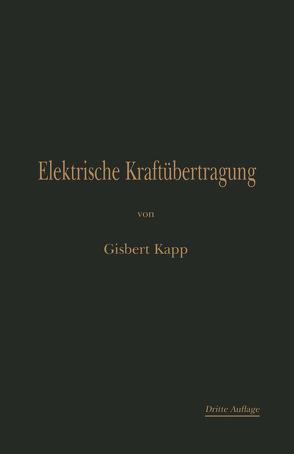 Elektrische Kraftübertragung von Kapp,  Gisbert