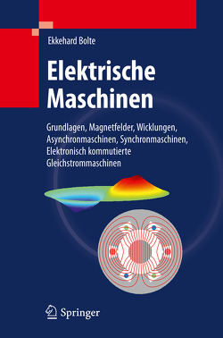 Elektrische Maschinen von Bolte,  Ekkehard