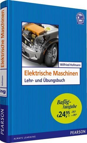 Elektrische Maschinen – Bafög-Ausgabe von Hofmann,  Wilfried