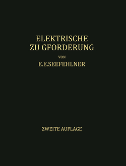 Elektrische Zugförderung von Peter,  H.H., Seefehlner,  E.E.