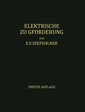 Elektrische Zugförderung von Peter,  H.H., Seefehlner,  E.E.