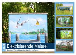 Elektrisierende Malerei 2024. Kunst auf Stromkästen im öffentlichen Raum (Wandkalender 2024 DIN A2 quer), CALVENDO Monatskalender von Lehmann,  Steffani