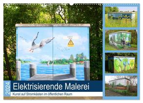 Elektrisierende Malerei 2024. Kunst auf Stromkästen im öffentlichen Raum (Wandkalender 2024 DIN A2 quer), CALVENDO Monatskalender von Lehmann,  Steffani