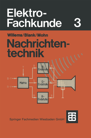 Elektro-Fachkunde von Blank,  Dieter, Mohn,  Hans, Willems,  Helmuth