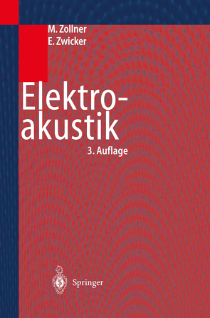 Elektroakustik von Zollner,  Manfred, Zwicker,  Eberhard