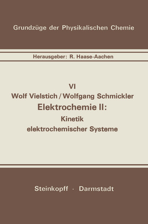 Elektrochemie II von Schmickler,  W., Vielstich,  W.