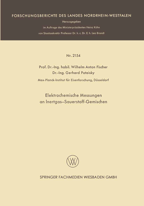 Elektrochemische Messungen an Inertgas-Sauerstoff-Gemischen von Fischer,  Wilhelm Anton