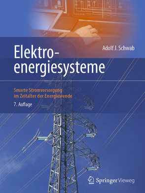 Elektroenergiesysteme von Schwab,  Adolf J.