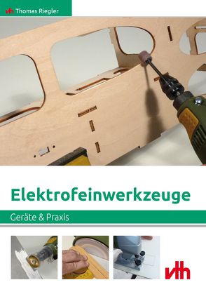 Elektrofeinwerkzeuge von Riegler,  Thomas