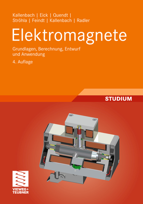 Elektromagnete von Eick,  Rüdiger, Feindt,  Karsten, Kallenbach,  Eberhard, Kallenbach,  Matthias, Quendt,  Peer, Radler,  Oliver, Ströhla,  Tom