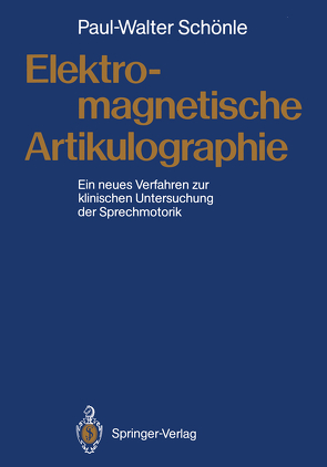 Elektromagnetische Artikulographie von Schönle,  Paul-Walter