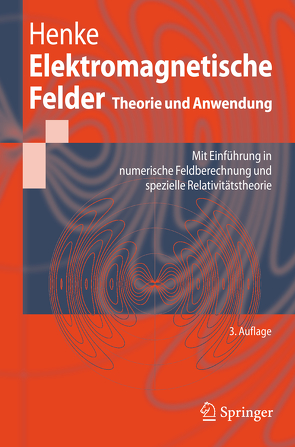 Elektromagnetische Felder von Henke,  Heino