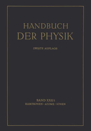 Elektronen · Atome Ionen von Bothe,  W., Fränz,  H., Geiger,  H., Gerlach,  W., Hahn,  O., Kirsch,  G., Meitner,  L., Meyer,  St., Paneth,  F., Philipp,  K., Przibram,  K., Scheel,  Karl