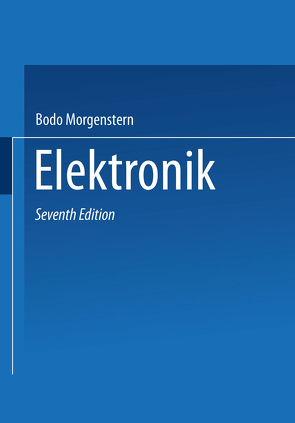 Elektronik 1 von Morgenstern,  Bodo