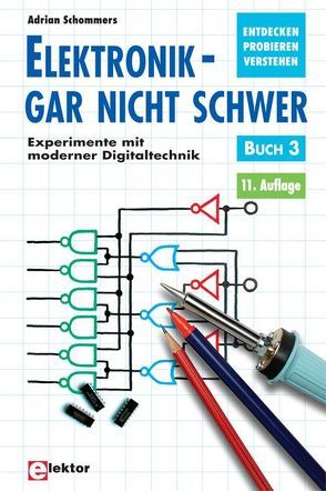 Elektronik – gar nicht schwer von Diedrich,  Kurt, Schommers,  Adrian