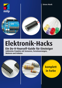 Elektronik-Hacks von Monk,  Simon