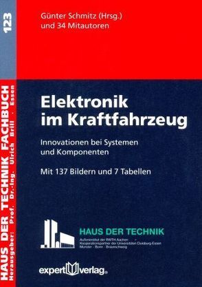 Elektronik im Kraftfahrzeug von Schmitz,  Günter