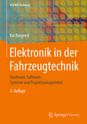 Elektronik in der Fahrzeugtechnik von Borgeest,  Kai