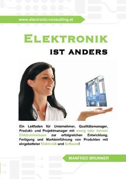 Elektronik ist anders von Brunner,  Manfred