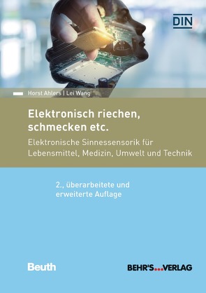 Elektronisch riechen, schmecken etc. von Ahlers,  Horst, Wang,  Lei