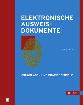 Elektronische Ausweisdokumente von Schmeh,  Klaus