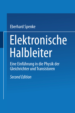 Elektronische Halbleiter von Spenke,  Eberhard