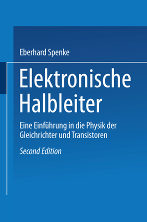 Elektronische Halbleiter von Spenke,  Eberhard