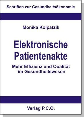 Elektronische Patientenakte von Kolpatzik,  Monika