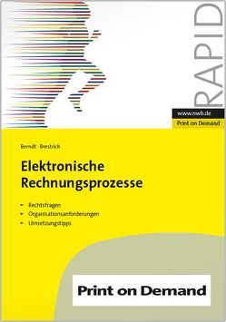 Elektronische Rechnungsprozesse von Berndt,  Oliver, Brestrich,  Christian