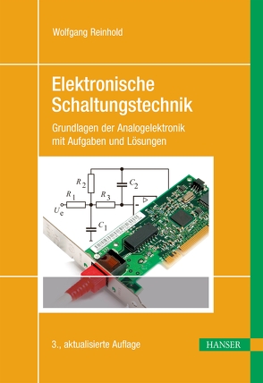 Elektronische Schaltungstechnik von Reinhold,  Wolfgang