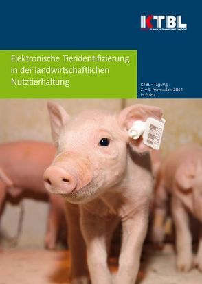 Elektronische Tieridentifizierung in der landwirtschaftlichen Nutztierhaltung