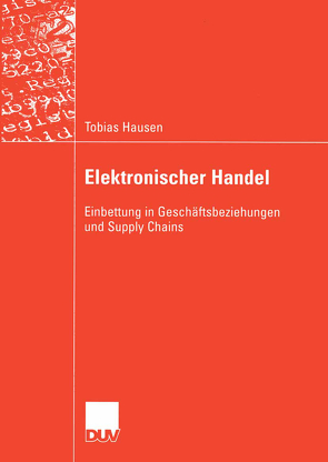 Elektronischer Handel von Hausen,  Tobias, Schiefer,  Prof. Dr. Gerhard