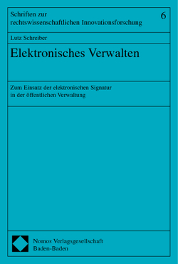 Elektronisches Verwalten von Schreiber,  Lutz