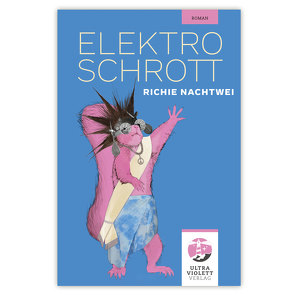 Elektroschrott von Nachtwei,  Richie