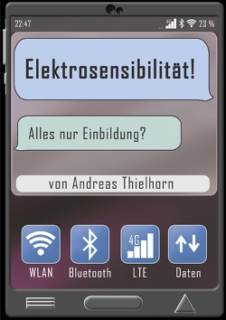 Elektrosensibilität von Pätzmann,  Maik, Thielhorn,  Andreas