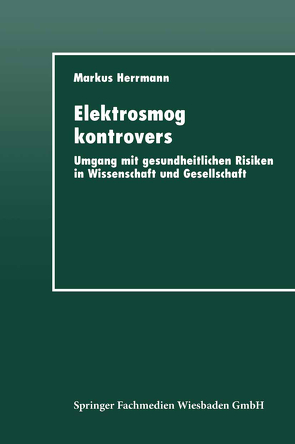 Elektrosmog kontrovers von Herrmann,  Markus