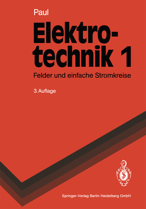 Elektrotechnik 1 von Paul,  Reinhold