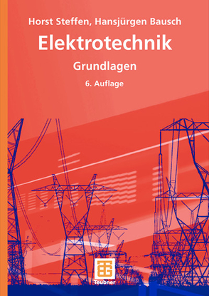 Elektrotechnik von Bausch,  Hansjürgen, Steffen,  Horst