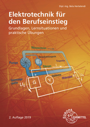 Elektrotechnik für den Berufseinstieg von Hertelendi,  Bela