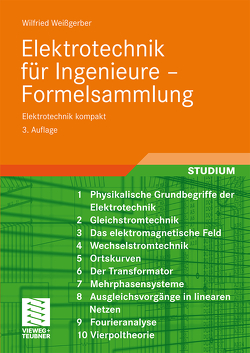 Elektrotechnik für Ingenieure – Formelsammlung von Weißgerber,  Wilfried